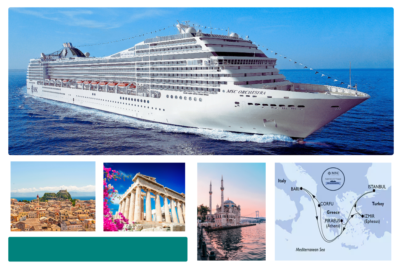 Offerta Crociera MSC Orchestra da Bari Grecia e Turchia 7 Notti