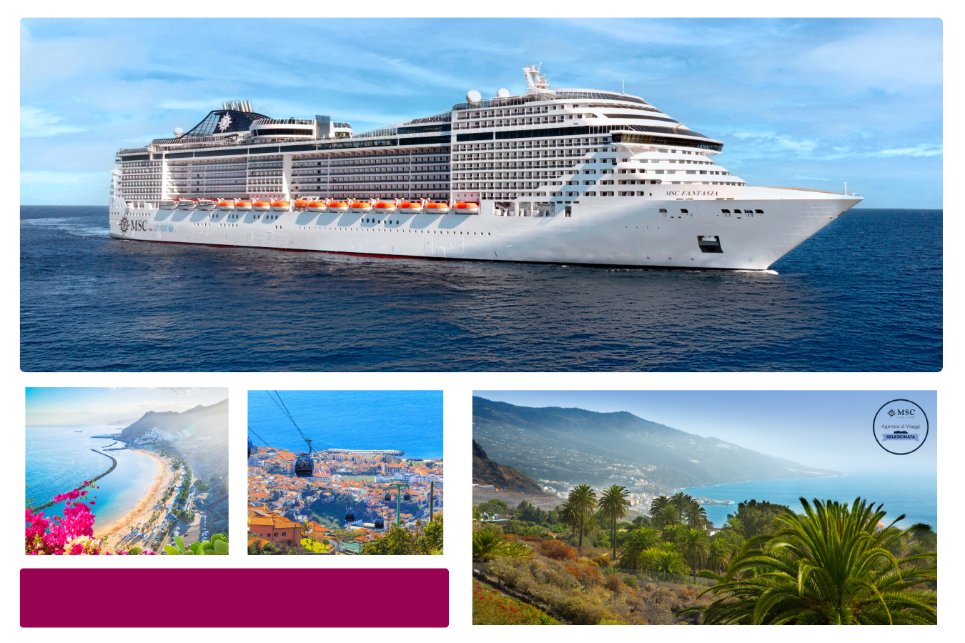 Offerta Crociere alle Canarie con MSC Fantasia Inverno 2026/2027